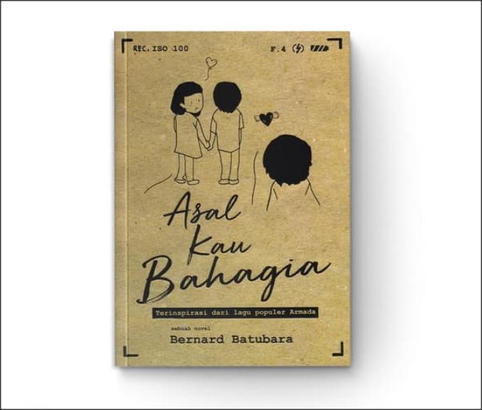 Asal Kau Bahagia - Bernard Batubara
