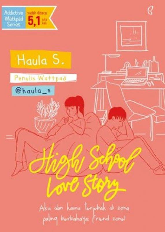 High School Love Story - Haula S