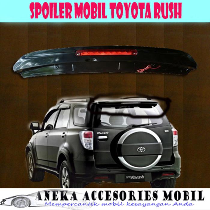 Spoiler Dan Lampu Led Mobil Toyota Rush