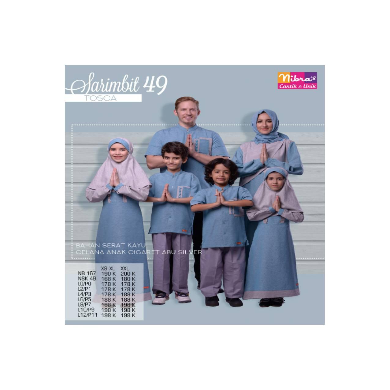 sarimbit nibras 49 tosca ayah ibu 1 koko anak dan 1 gamis anak