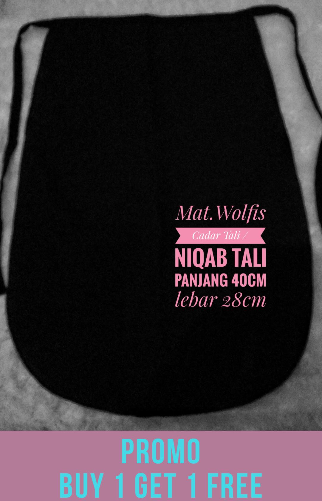 PROMO BUY 1 GET 1 Cadar Niqab Tali Wolfis - tukiyem13