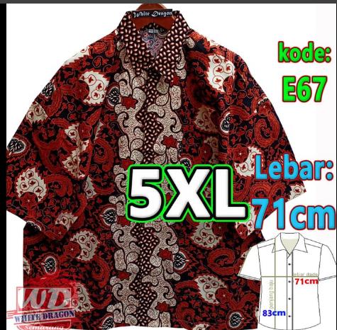 KEMEJA BATIK BIG SIZE 5XL KATUN JUMBO BIGSIZE LEBAR 71CM TINGGI 83CM