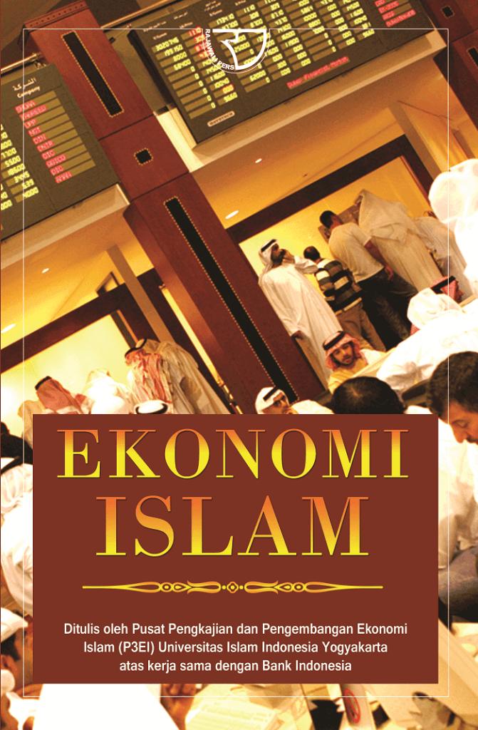 Buku Ekonomi Islam - P3EI UII Yogyakarta