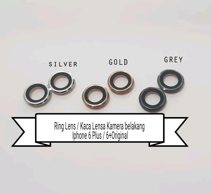 Ring Lens / Kaca Lensa Kamera belakang Iphone 6 Plus / 6+Original