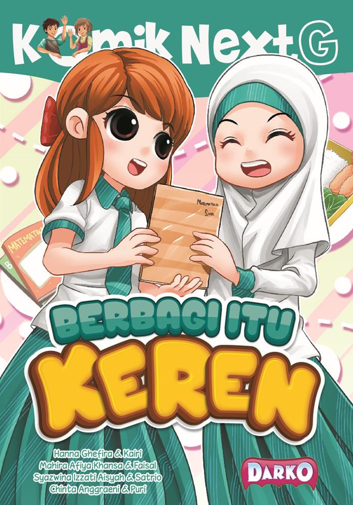 Komik Next G Berbagi Itu Keren - Buku Anak