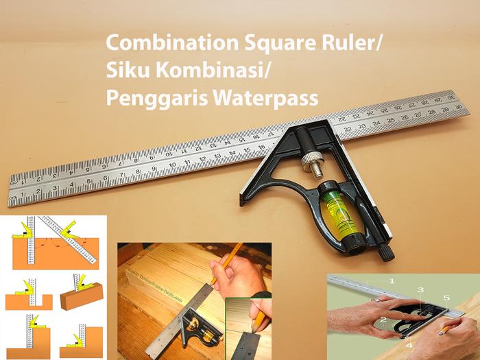 Combination Square Ruler / Siku Kombinasi / Penggaris Waterpass