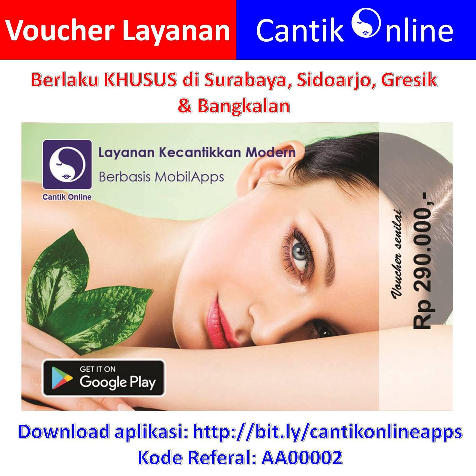 Voucher Terapi Cantik Online / Paket Reguler khusus Surabaya, Sidoarjo, Gresik & Bangkalan