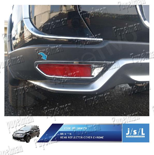JSL - Aksesoris BRV COVER RING GARNISH LIST REFLEKTOR REFLECTOR BELAKANG List GARNISH GARNIS BUMPER BEMPER Belakang Krom Trim Chrome Trunklid Trunk Lid List Lis Grill Gril Belakang Chrome Krom SilveR Luxury Asesoris Mobil Acesoris Mobil SIENTA