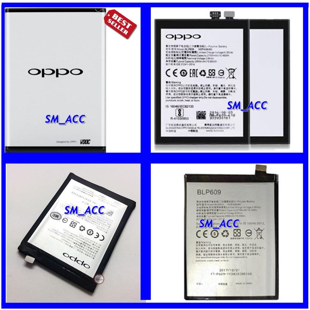 Oppo Baterai / Battery Oppo BLP609 For Oppo F1 Plus Original - Kapasitas 2250mAh ( barang bagus )