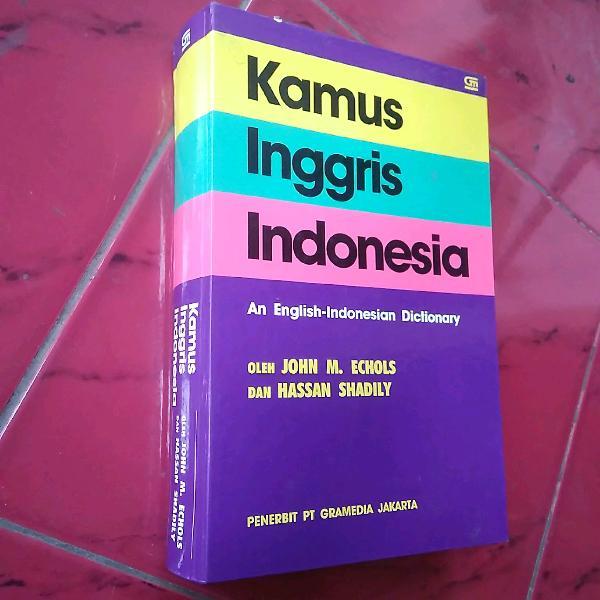 kamus inggris indonesia ORIGINAL John M Echols Hassan shadily MURAH