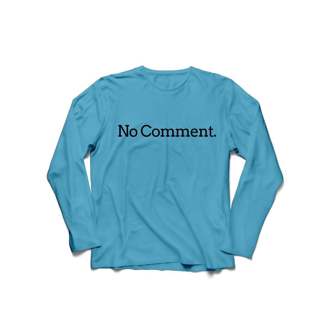 YGTSHIRT - Baju Kaos T-shirt NO COMMENT Lengan Panjang Longsleeve Cewek / Kaos Wanita / Tshirt Cewe Cotton Combed Kaos Cewek