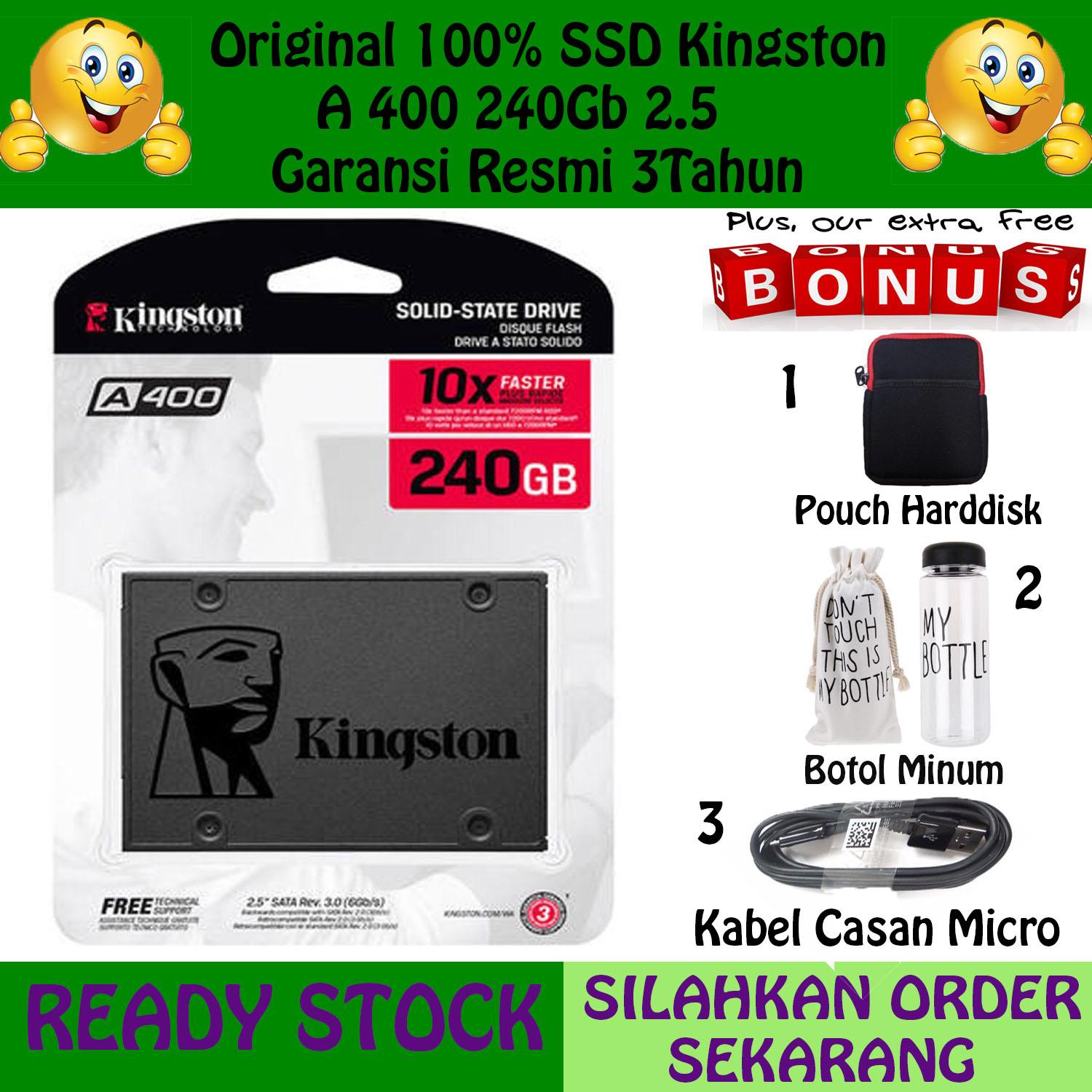 100% Original Ssd Kingston A400 240GB Sata 2.5 Garansi Resmi GRATIS Pouch Harddisk + Kabel casan Micro & Botol Minum