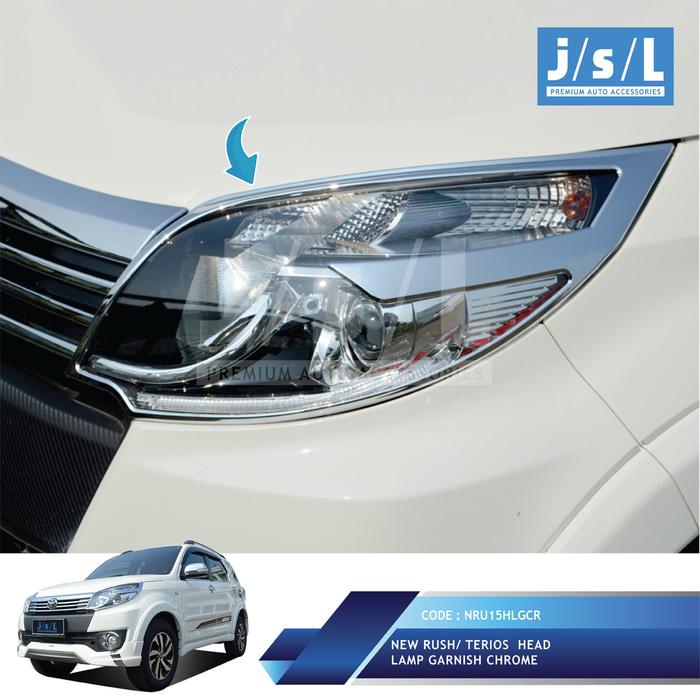New Rush/Terios Garnish Lampu Depan JSL / Head Lamp Gar