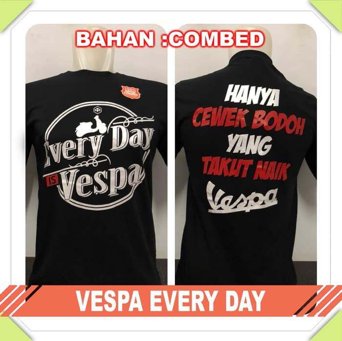 PROMO TERLARIS - kaos baju distro drag racing VESPA EVERY DAY