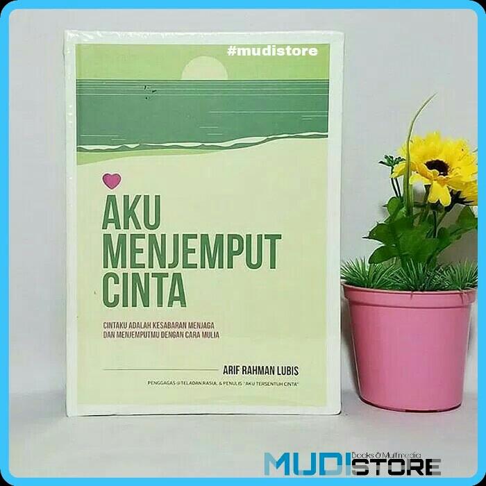 AKU MENJEMPUT CINTA