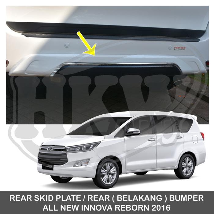 SKID PLATE / REAR BUMPER ALL NEW INNOVA REBORN 2016
