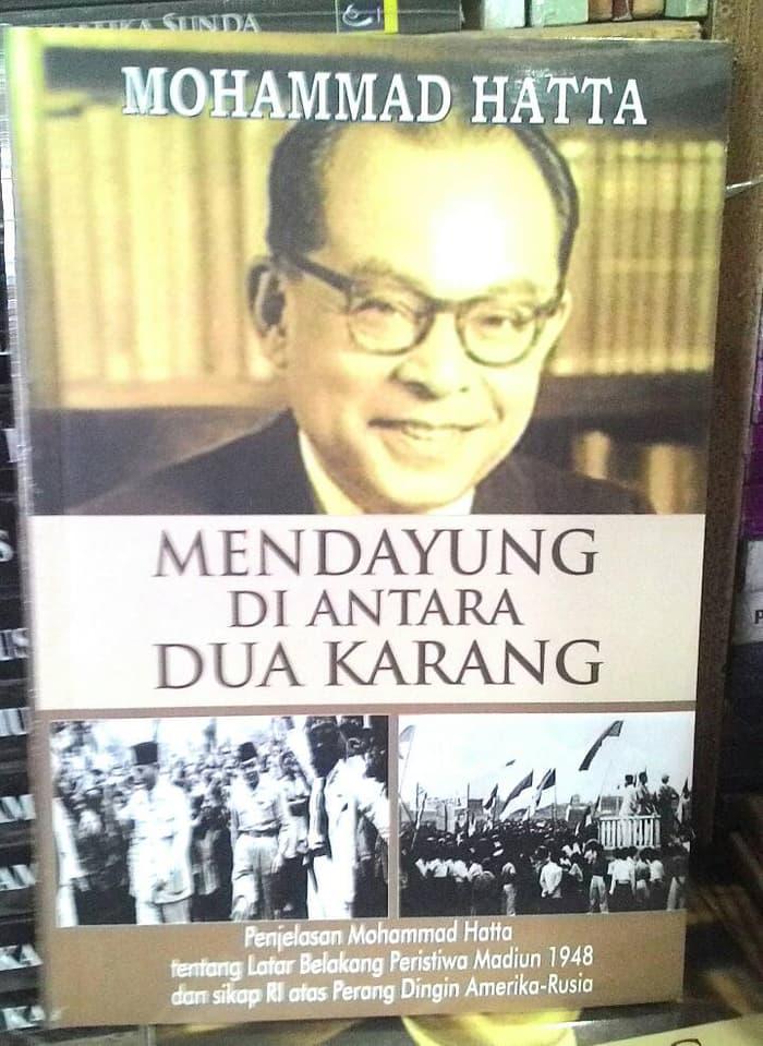 Mendayung diantara dua karang, Mohammad Hatta - 9bbQsi