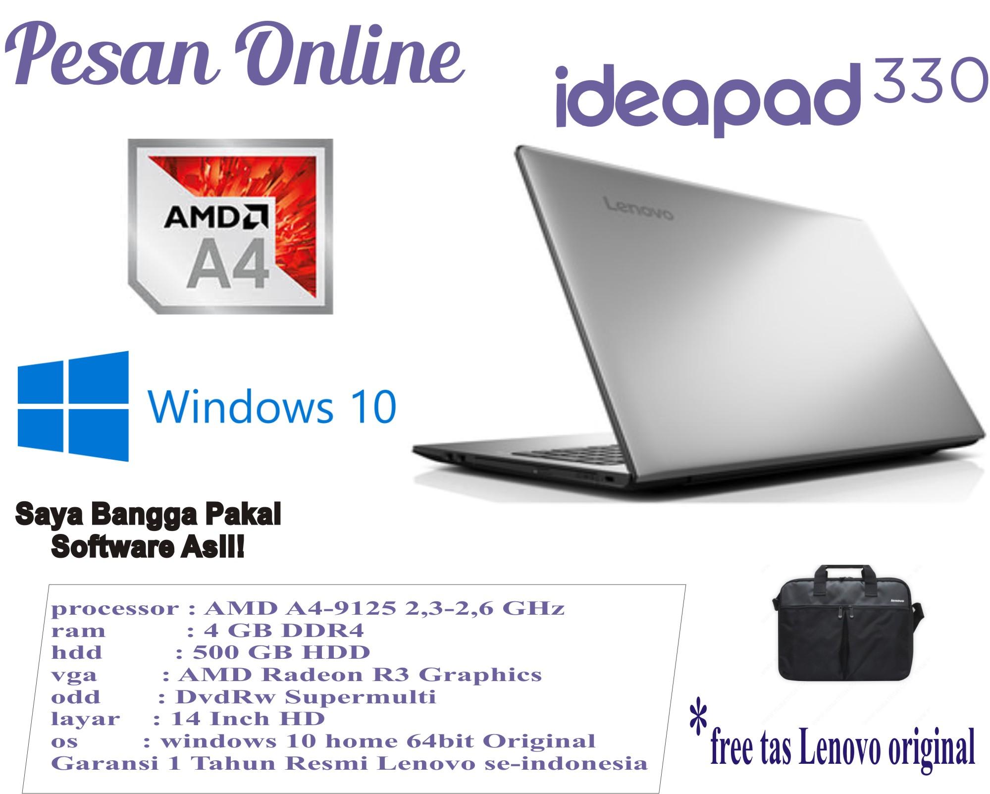 Lenovo IdeaPad 330 -14AST AMD A4 -9125 Windows 10 RAM 4GB DDR4 - 500GB 14 inch HD Radeon R3 Graphics IP 330 IP330 Garansi Resmi