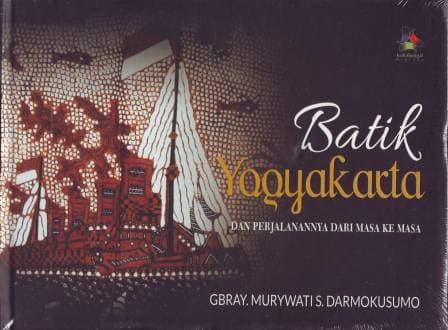 Batik Yogyakarta Dan Perjalanan Dari Masa Ke Masa