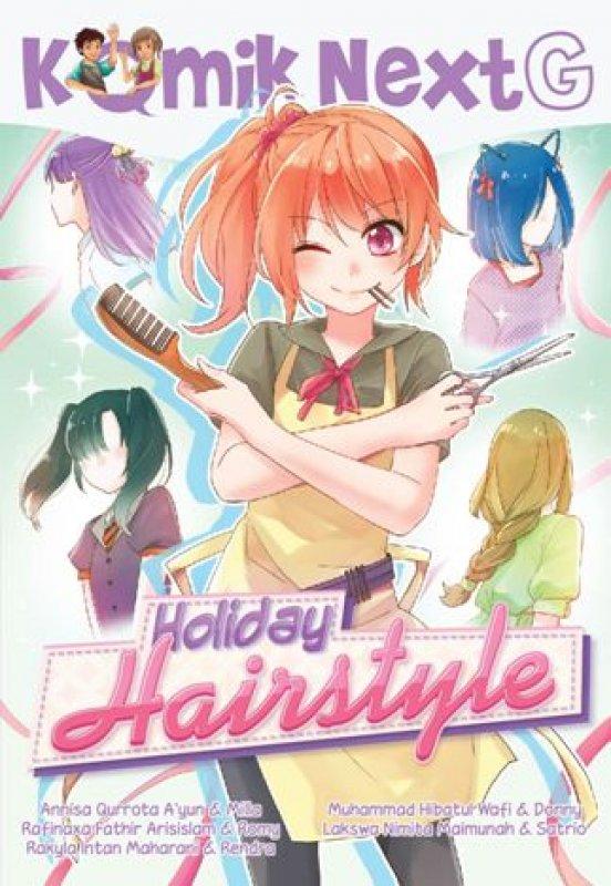 KOMIK NEXT G HOLIDAY HAIRSTYLE