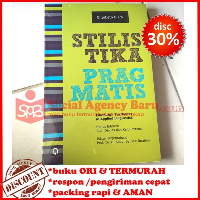 Paling Murah ! 10% Stilistika Pragmatis - Elizabeth Black - ready stock