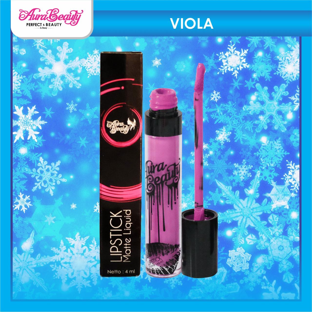 STOK TERBATAS!!! AURA BEAUTY LIPMATTE Viola Tekstur Creamy Liquid Waterproof Tahan Lama GARANSI BPOM Tekstur Lembut Ringan Dibibir - Liptint - Lipstick - Colour Matte - Limited Edition - Make up - Make Up Bibir