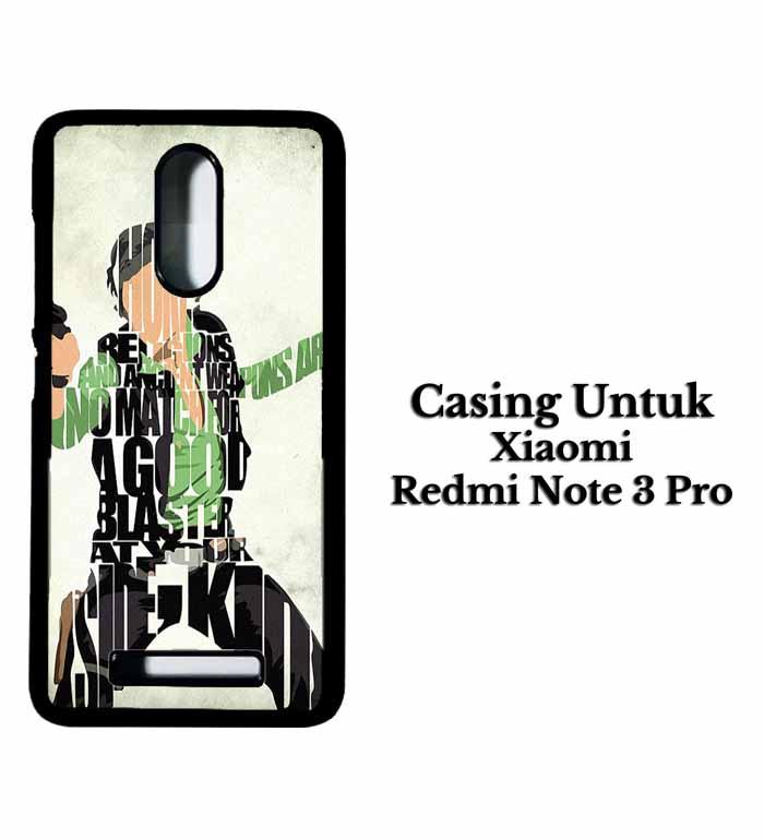 Casing XIAOMI REDMI NOTE 3 Han Solo Typography Hardcase Custom Case Se7enstores