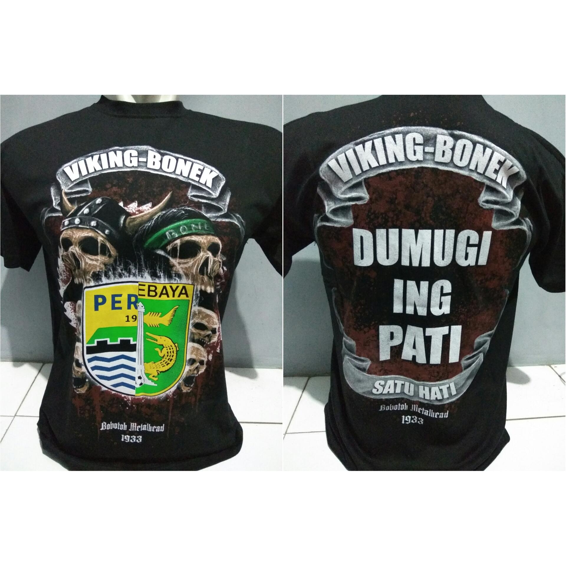 Kaos bola persib bandung baju persebaya surabaya tshirt metal bobotoh metalhead - viking bonek satu hati
