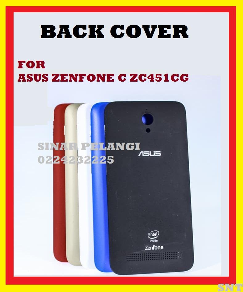TUTUP BELAKANG BACK COVER CASSING CASING KESING HOUSING ASUS ZENFONE C ZC451CG ZC451 Z007 ZENFONE 4C 907680