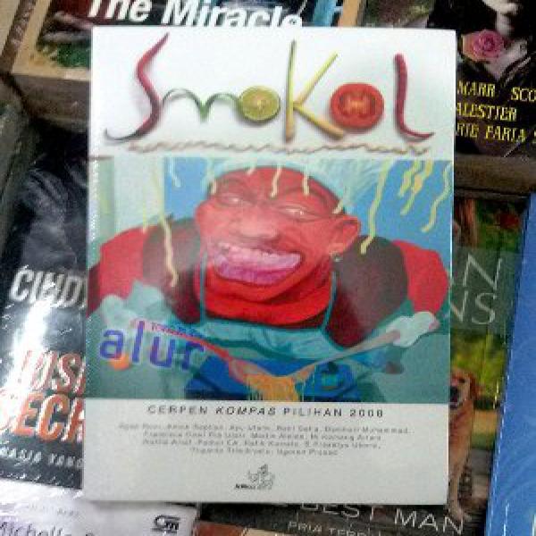 Buku Smokol - Cerpen Kompas Pilihan 2008