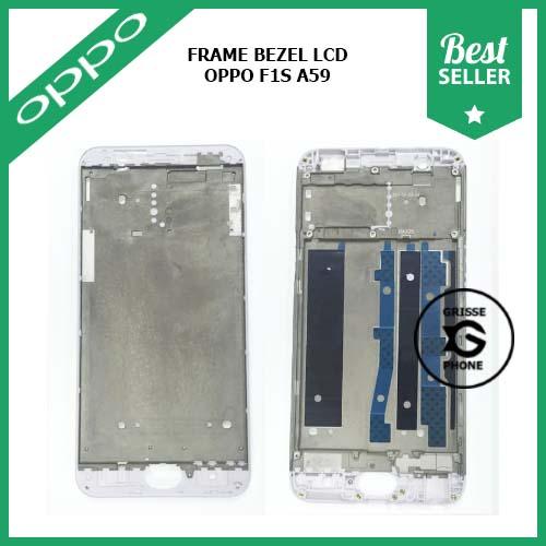 Frame Tulang Tengah Bezel Middle Tatakan LCD Oppo A59 F1S