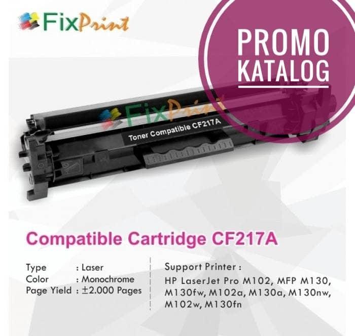 Cartridge Toner Compatible HP CF217A 17A, Printer HP LaserJet Pro M102
