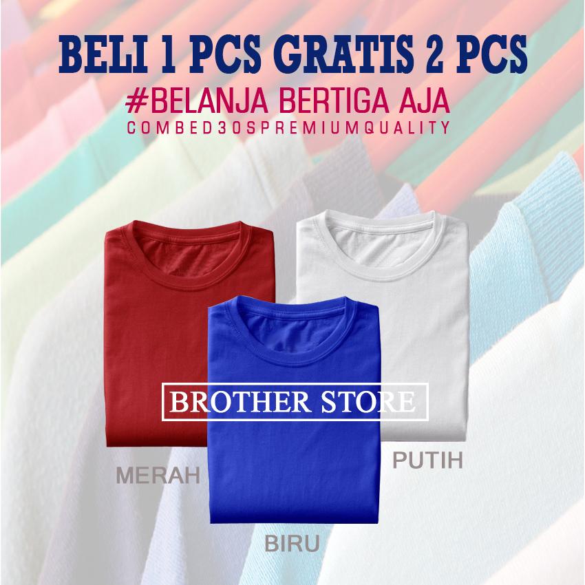 Kaos polos beli 1 gratis 2 pcs Biru -Merah -Putih Premium