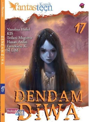 Komik Fantasteen 17: Dendam Jiwa