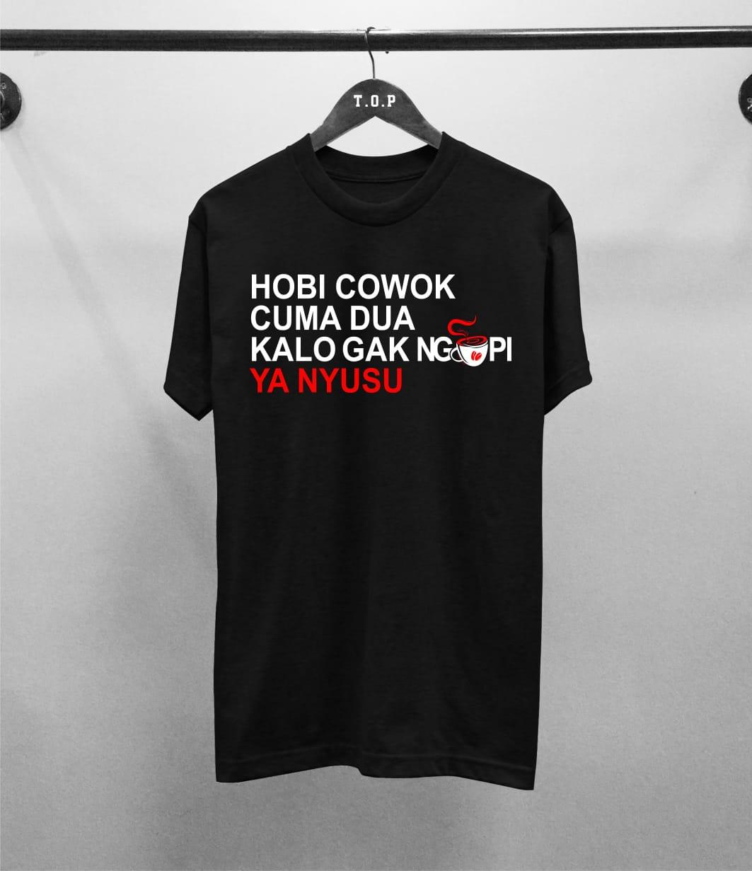 Grosir Kaos Distro Kopi Hobi Combed 30S / Atasan Pria / T-Shirt Distro