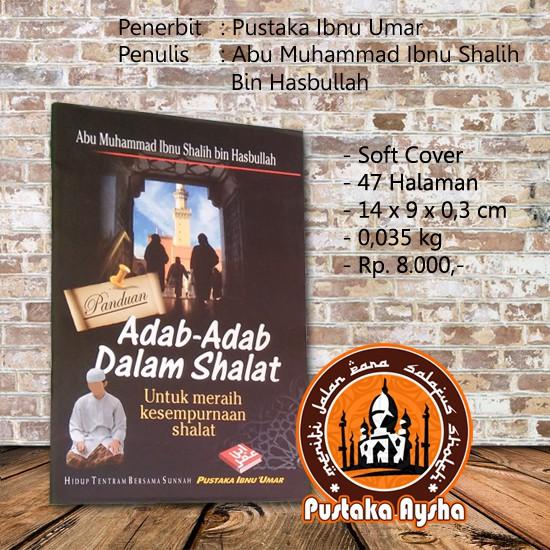 Panduan Adab Adab Dalam Shalat - Pustaka Ibnu Umar - Pustaka Aysha