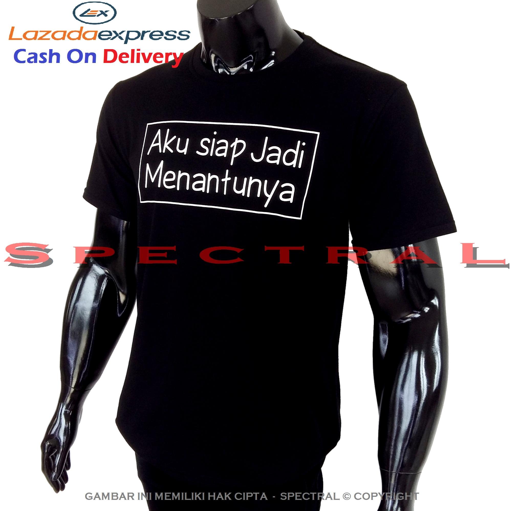 Spectral – MENANTU 100% Soft Cotton Combed 30s Kaos Distro Fashion T-Shirt Atasan Terbaru Baju Pakaian Nge-Tren Terlaris Pria Wanita Cewe Cowo Lengan Murah Bagus Keren Jaman Kekinian Jakarta Bandung Gambar Tulisan Kata Lucu Viral Gombal Istri Pacar Kawin
