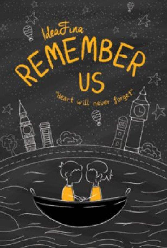 Remember Us - Idea Fina