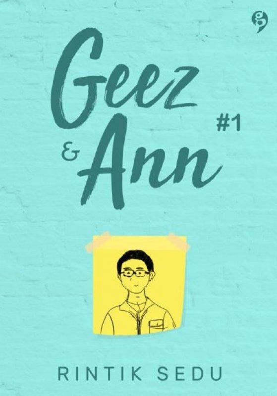 Geez & Ann #1 - Rintik Sedu