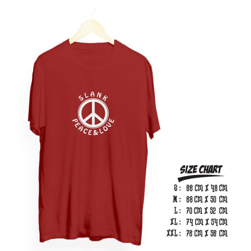 Kaos distro band slank peace and love cotton 30s premium quality