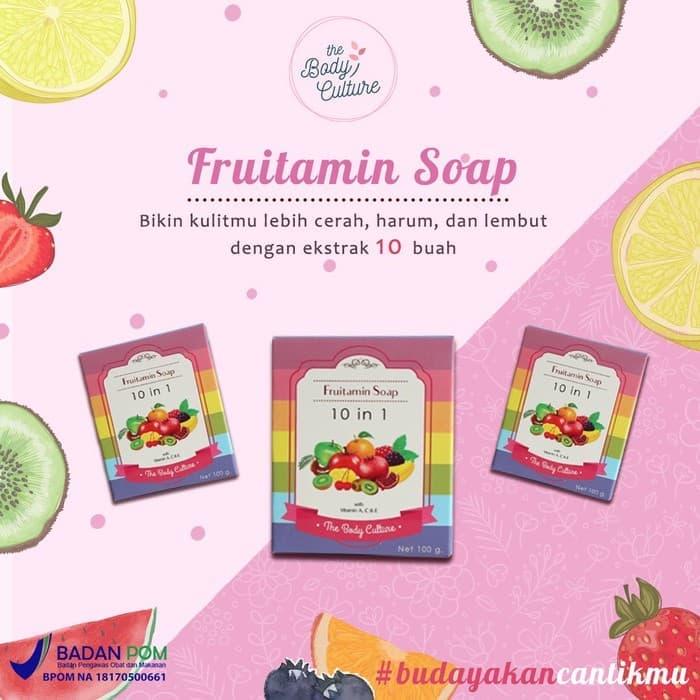 THE BODY CULTURE FRUITAMIN SOAP 10 IN 1 BPOM ORIGINl - FRUITAMIN SOAP / Aneka Sabun