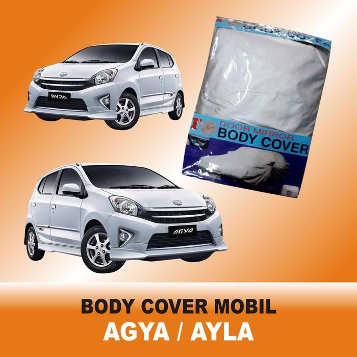 Stok Ready Sarung Penutup (Selimut Mobil) Ekonomis Untuk Tipe Mobil AGYA / AYLA