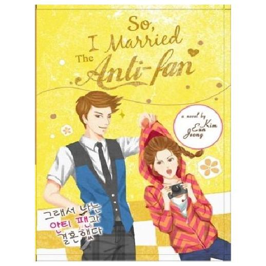 So I Married the Anti-fan - Kim Eun Jeong ( TERJEMAHAN )