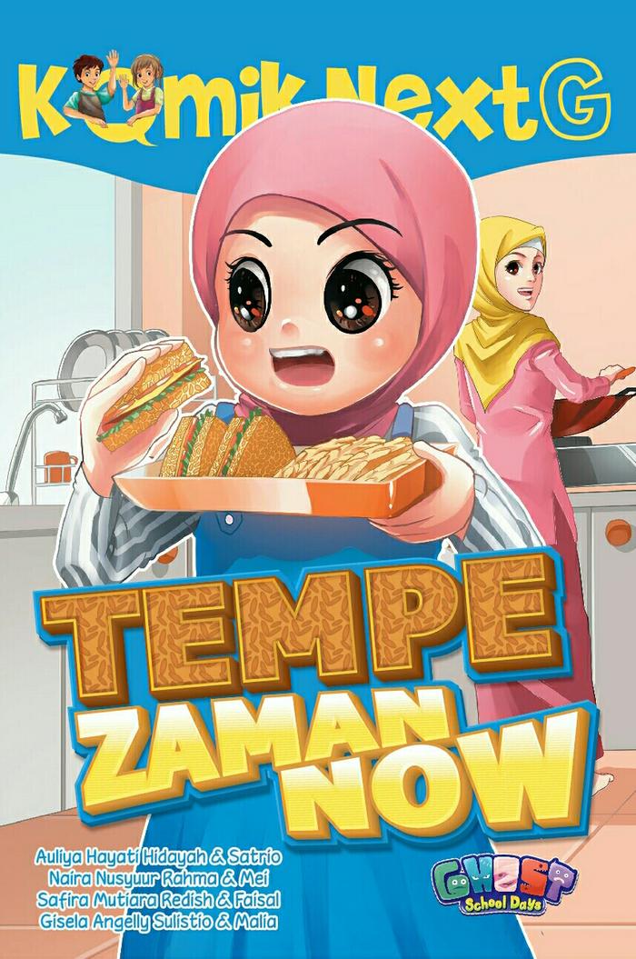 Komik Next G : Tempe Zaman Now - Buku Anak