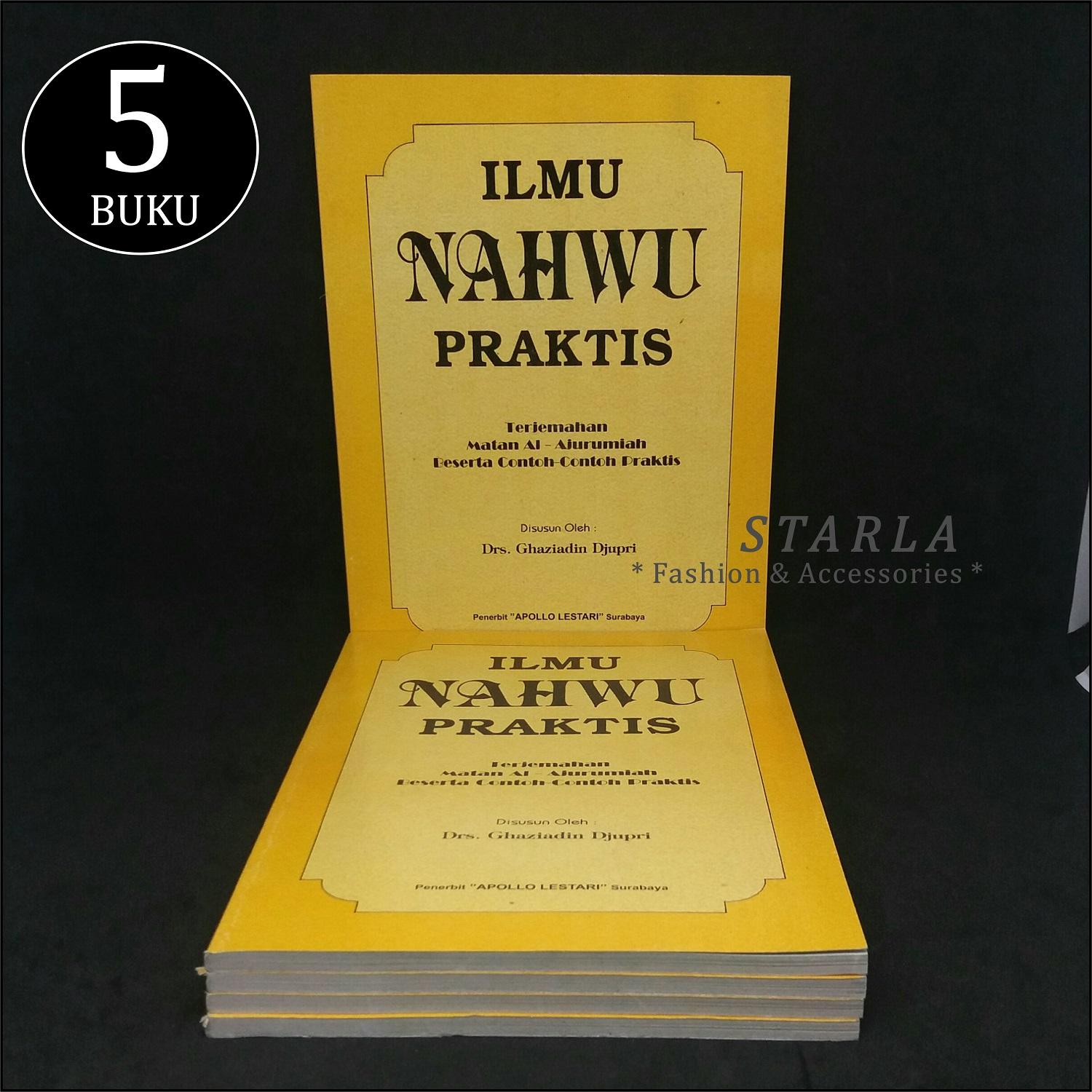 5 BUKU ILMU NAHWU PRAKTIS / baju sd tk paud balita bayi pantople sal kantor nu jasket syeker mania gus azmi sagofa sagogah kaos distro nu sarung polos seragam batik gamis joger celana peci sufi cak nun