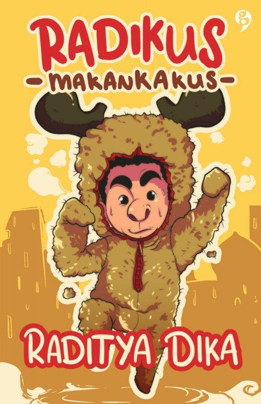Radikus Makankakus (Edisi Revisi) - Raditya Dika