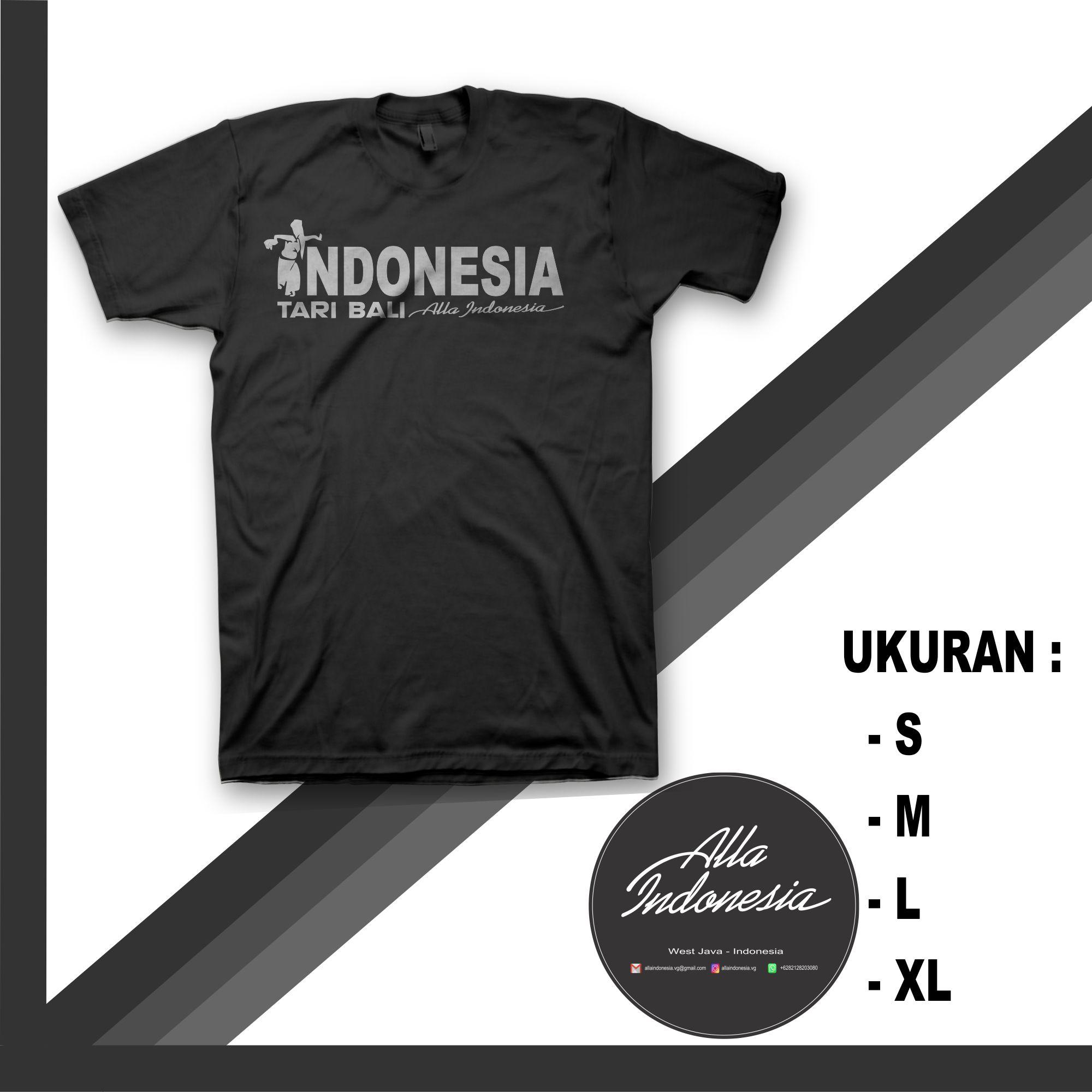 kaos asian games / wonderfull indonesia / alla indonesia / TARI BALI