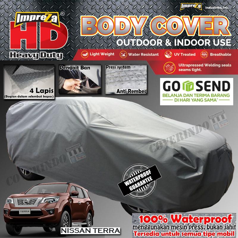 IMPREZA HD Body Cover 100% Waterproof Nissan Terra - 4 Lapis - Direkomendasikan untuk OUTDOOR