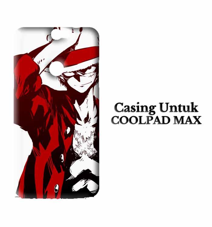 Casing Coolpad Max luffy 3 fix Custom Hard Case Cover