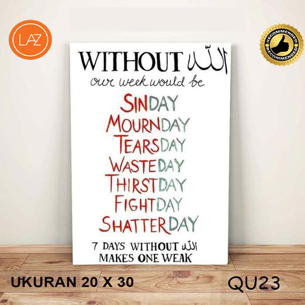 VASTY HIASAN DINDING / POSTER KAYU / WALL DECOR / DEKORASI RUMAH / HIASAN KAMAR / HIASAN DAPUR / HIASAN RUANGAN / QUOTES ISLAMI VINTAGE KODE QU 23